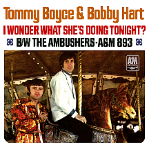 Tommy Boyce and Bobby Hart