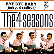 Bye Bye Baby (Baby, Goodbye)