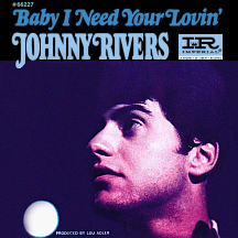 Baby I Need Your Lovin'