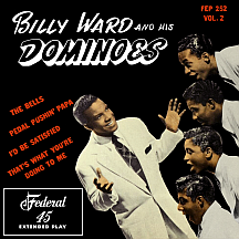 Billy Ward and his Dominoes Volume 2